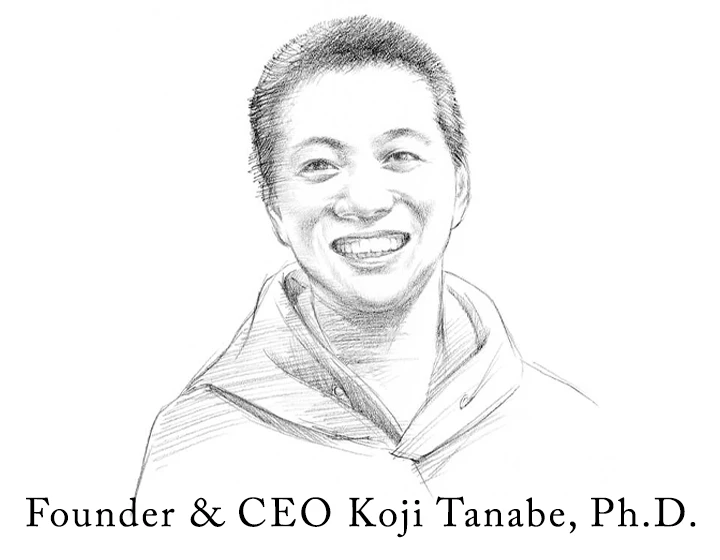 Founder & CEO Koji Tanabe, Ph.D.